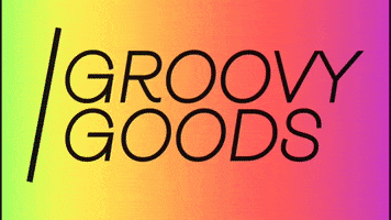 GROOVY GOODS GIF