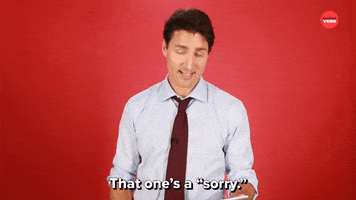 Sorry Justin Trudeau GIF by BuzzFeed
