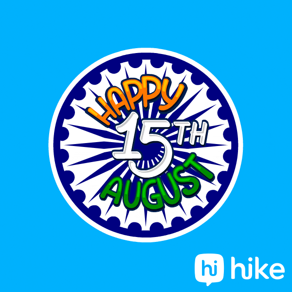 India Independence Day Freedom GIF by Hike Sticker Chat
