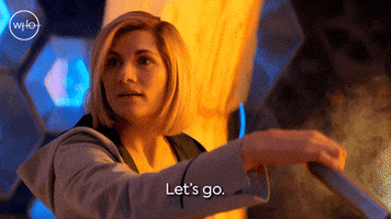 Lets Go GIF by Doctor Who