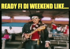 Weekend Yes GIF by Third World Band