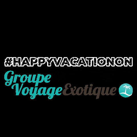 Groupe Voyage Exotique GIF