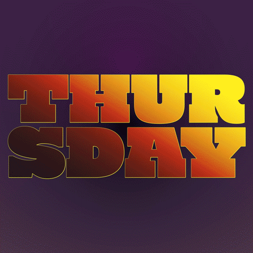 Text gif. Big, bold letters overfill the screen glistening in metallic splendor. The text, “THURSDAY.”