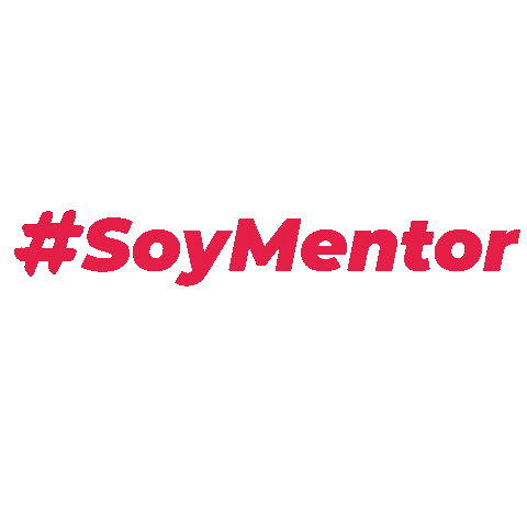 Soymentor Sticker by Colegio Mentor Mexicano