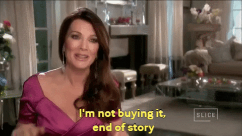 Giphy - Dont Buy It Real Housewives GIF by Slice