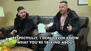 What Are You Saying Jersey Shore GIF by Jersey Shore Family Vacation