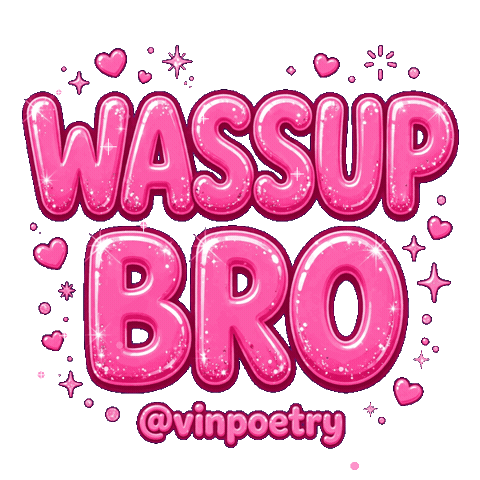 Wassup Whats Up Bro Sticker