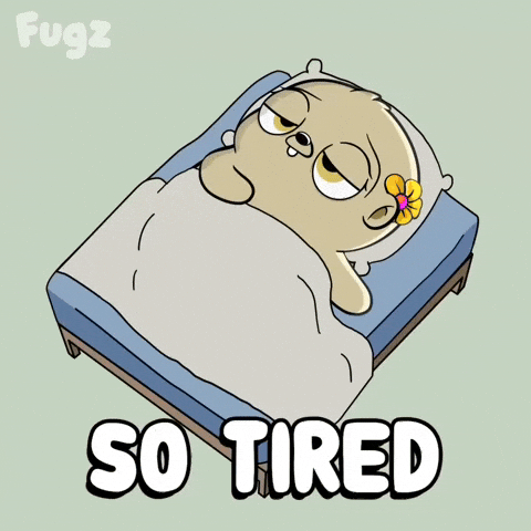Tired Night GIF by Fugz Official