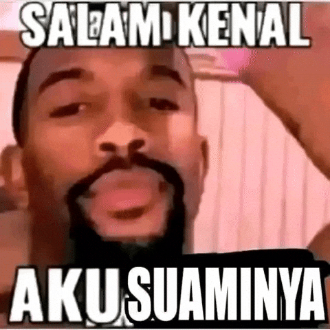 Salam Kenal Aku Suaminya GIF