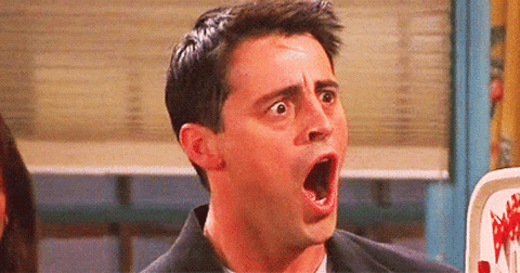 GIF of Joey from Friends with a shocked expression.