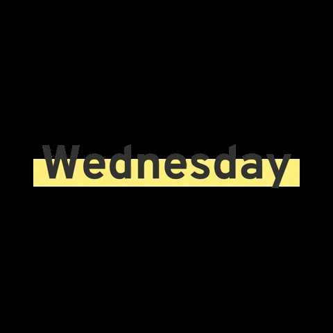 NEEDLIKES wednesday weekday weekdays daysoftheweek GIF
