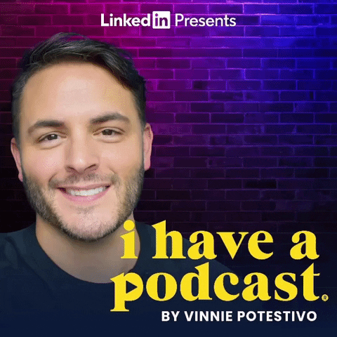 I Have A Podcast GIF by Vinnie Potestivo