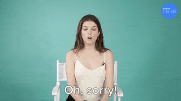 Sorry Anna Kendrick GIF by BuzzFeed