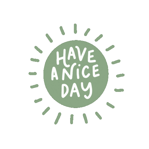 Happy Have A Nice Day Sticker