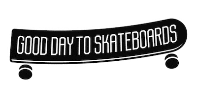 Good Day To Skateboards Sticker