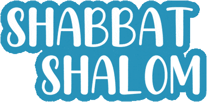 Shabbat Shalom Houston GIF by Avery