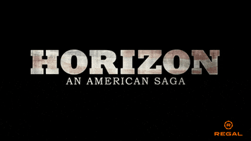Kevin Costner Horizon GIF by Regal