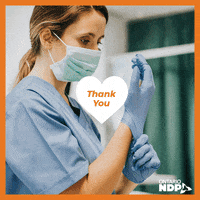 Health Care Thank You GIF by Ontario's New Democrats