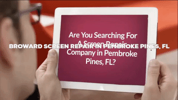 Screen Repair Pembroke Pines GIF