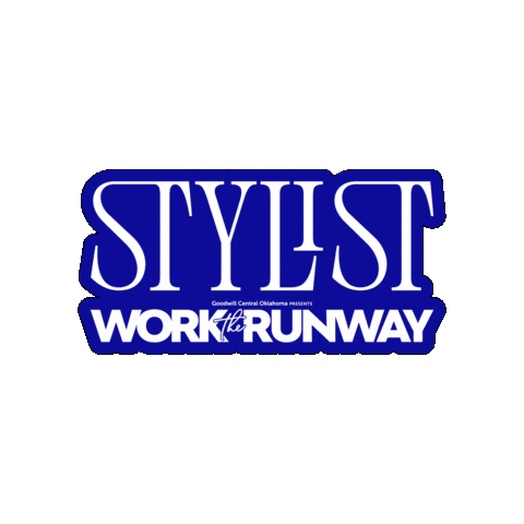 Stylist Worktherunway Sticker by Goodwill Industries of Central Oklahoma