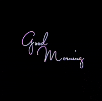 Good Morning GIF