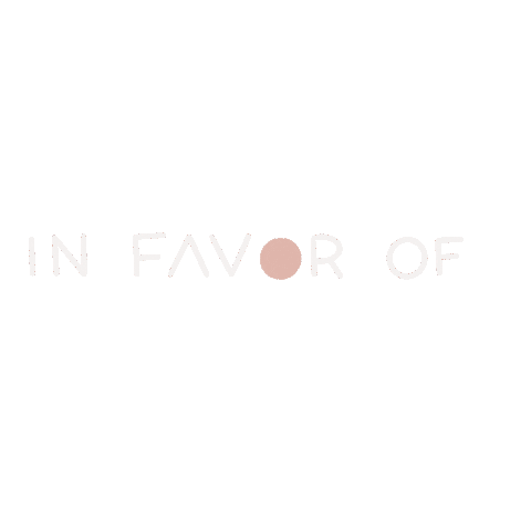 Ingoodfavor Sticker by infavorof