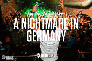 A Nightmare In Germany GIF by Hardtours
