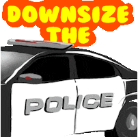 Downsize Police Department GIF by INTO ACTION
