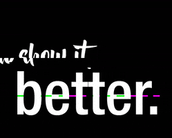 Show it Better GIF