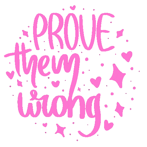 Prove Them Wrong Pink Friday Sticker by MissAllThingsAwesome