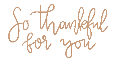 So Thankful For You Sticker