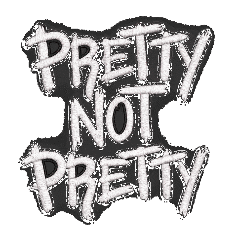 Pretty Not Pretty Sticker
