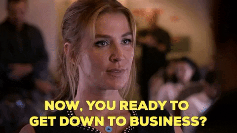You Ready To Get Down To Business Gifs Get The Best Gif On Giphy