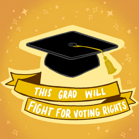 Graduating Voting Rights GIF by Creative Courage