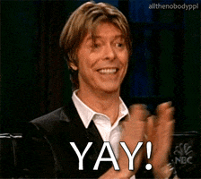  reaction happy excited david bowie yay GIF