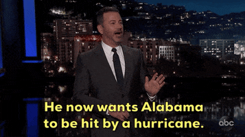 news donald trump jimmy kimmel sharpiegate he now wants alabama to be hit by a hurricane GIF