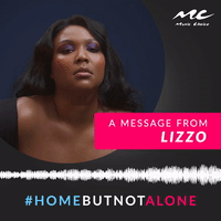 A Message From Lizzo #HomeButNotAlone
