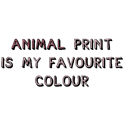Animal Print Is My Favourite Colour Sticker by Van Faya