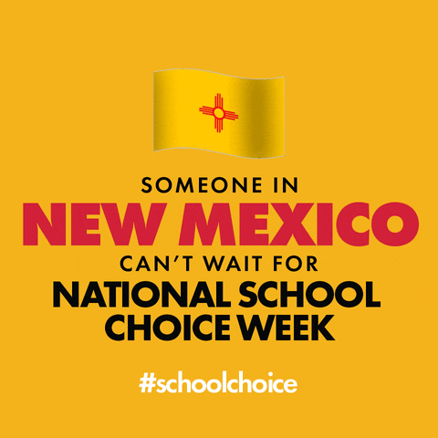 SchoolChoiceWeek education parents teachers new mexico GIF