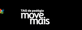 Move Mais Tag de Pedágio GIF