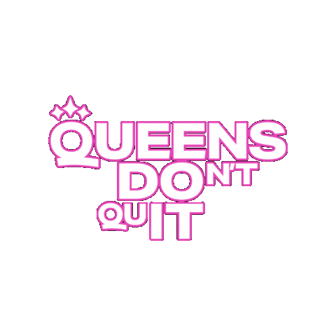 Queens Don't Quit Sticker