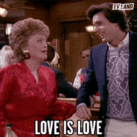 Love Is Love Rose GIF by TV Land