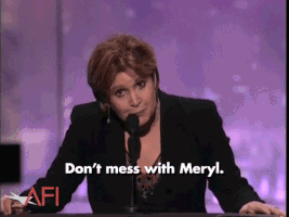 Carrie Fisher Dont Mess With Meryl GIF by American Film Institute