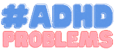 ADHD Powered Sticker