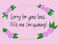 Resign Gifs Get The Best Gif On Giphy Resign Gifs Get The Best Gif On Giphy