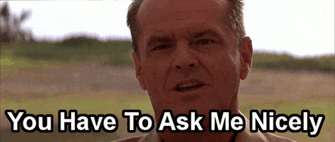 Ask Nicely Jack Nicholson GIF