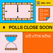 Polls Close Soon - December 6