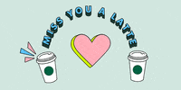 Miss You Love GIF by Starbucks