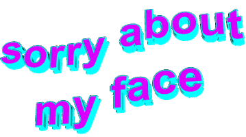 Sorry My Face Sticker by AnimatedText