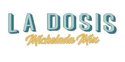 La Dosis Michelada Mix Sticker